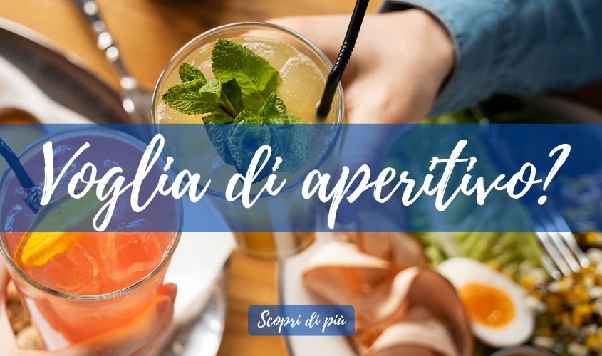 voglia di aperitivo?