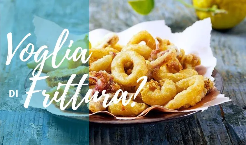 voglia di frittura?